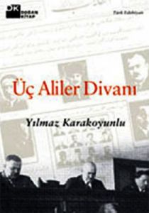 Üç Aliler Divanı                                                                                                                                                                                                                                               