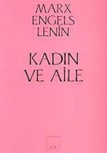 Kadın ve Aile                                                                                                                                                                                                                                                  