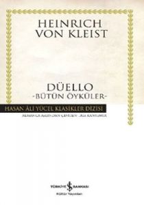 Düello - Bütün Öyküler - Hasan Ali Yücel Klasikler                                                                                                                                                                                                             