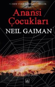 Anansi Çocukları                                                                                                                                                                                                                                               