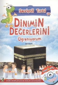 Dinimin Degerlerini Öğreniyorum                                                                                                                                                                                                                                