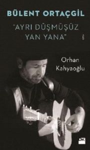 Bülent Ortaçgil - Ayrı Düşmüşüz Yan Yana                                                                                                                                                                                                                       