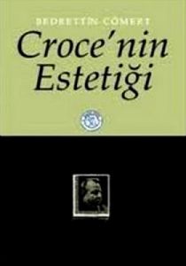 Croce’nin Estetiği                                                                                                                                                                                                                                             