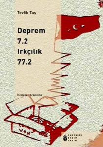 Deprem 7.2 Irkçılık 77.2                                                                                                                                                                                                                                       