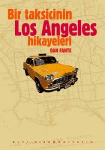 Bir Taksicinin Los Angeles Hikayeleri                                                                                                                                                                                                                          