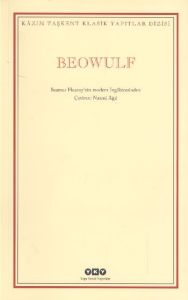Beowulf - Seamus Heaney’in Modern İngilizcesinden                                                                                                                                                                                                              