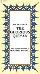 The Glorıous Qur An K.boy ( İngilizce K. Kerim Mea                                                                                                                                                                                                             