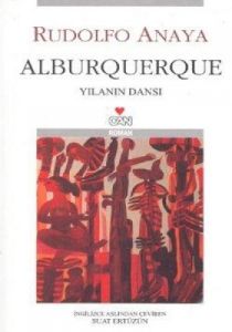 Alburquerque Yılanın Dansı                                                                                                                                                                                                                                     