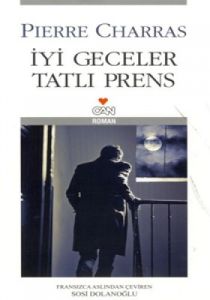 İyi Geceler Tatlı Prens                                                                                                                                                                                                                                        