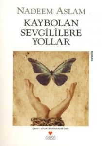 Kaybolan Sevgililere Yollar                                                                                                                                                                                                                                    