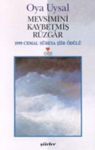 Mevsimini Kaybetmiş Rüzgar                                                                                                                                                                                                                                     