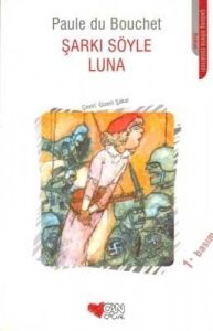 Şarkı Söyle Luna                                                                                                                                                                                                                                               