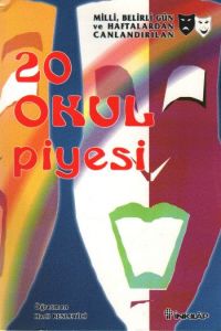20 Okul Piyesi Milli, Belirli Gün ve Haftaları Can                                                                                                                                                                                                             