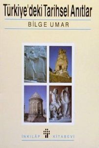 Türkiye’deki Tarihsel Anıtlar                                                                                                                                                                                                                                  