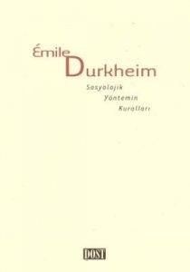 Sosyolojik Yöntemin Kuralları                                                                                                                                                                                                                                  