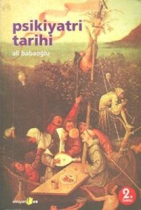 Psikiyatri Tarihi                                                                                                                                                                                                                                              