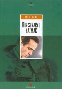 Bir Senaryo Yazmak                                                                                                                                                                                                                                             