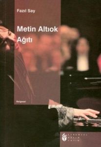 Metin Altıok Ağıtı                                                                                                                                                                                                                                             