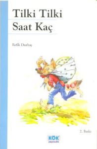 Tilki Tilki Saat Kaç?                                                                                                                                                                                                                                          