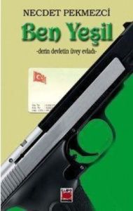 Ben Yeşil                                                                                                                                                                                                                                                      