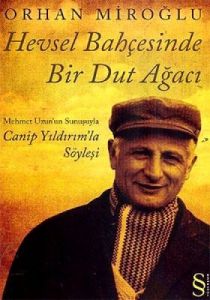 Hevsel Bahçesinde Bir Dut Ağacı - Mehmet Uzun’un S                                                                                                                                                                                                             