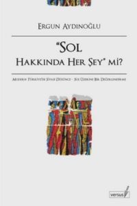 “Sol Hakkında Her Şey“ Mi?                                                                                                                                                                                                                                     