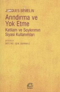 Arındırma ve Yok Etme                                                                                                                                                                                                                                          