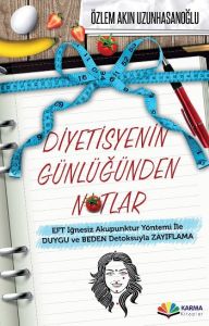 Diyetisyenin Günlüğünden Notlar                                                                                                                                                                                                                                
