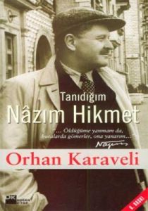Tanıdığım Nazım Hikmet                                                                                                                                                                                                                                         