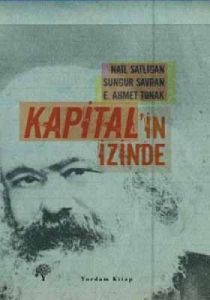 Kapital’in İzinde                                                                                                                                                                                                                                              