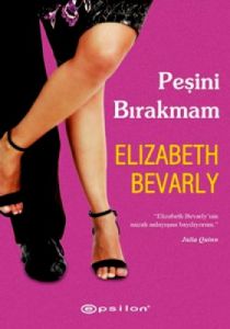 Peşini Bırakmam                                                                                                                                                                                                                                                