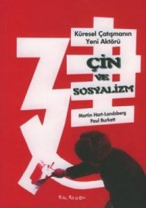 Çin ve Sosyalizm                                                                                                                                                                                                                                               