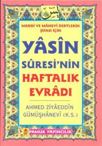 Yasin Suresinin Haftalık Evradı (Dua-89)                                                                                                                                                                                                                       