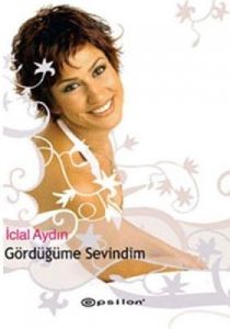 Gördüğüme Sevindim                                                                                                                                                                                                                                             