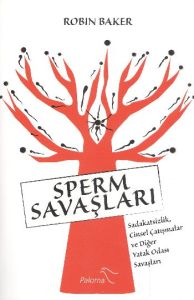 Sperm Savaşları                                                                                                                                                                                                                                                