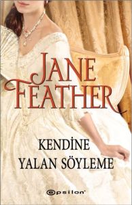 Kendine Yalan Söyleme                                                                                                                                                                                                                                          