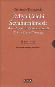 Günümüz Türkçesiyle Evliya Çelebi Seyahatnamesi 10                                                                                                                                                                                                             