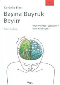 Başına Buyruk Beyin                                                                                                                                                                                                                                            
