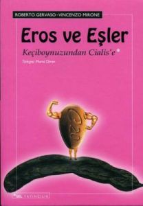 Eros ve Eşler                                                                                                                                                                                                                                                  