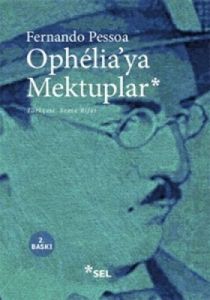 Ophelia’ya Mektuplar                                                                                                                                                                                                                                           