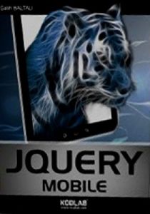 JQuery Mobile                                                                                                                                                                                                                                                  