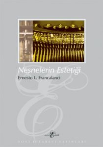 Nesnelerin Estetiği                                                                                                                                                                                                                                            
