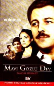 Mavi Gözlü Dev (Nazım Hikmet)                                                                                                                                                                                                                                  