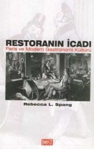 Restoranın İcadı                                                                                                                                                                                                                                               