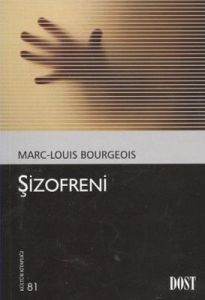 Şizofreni                                                                                                                                                                                                                                                      