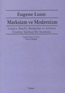 Marksizm ve Modernizm                                                                                                                                                                                                                                          