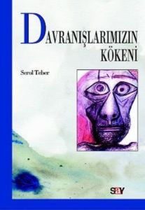Davranışlarımızın Kökeni                                                                                                                                                                                                                                       
