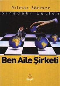Ben Aile Şirketi                                                                                                                                                                                                                                               