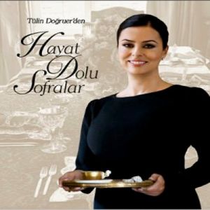 Hayat Dolu Sofralar                                                                                                                                                                                                                                            