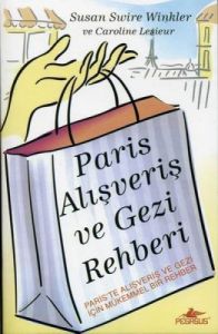 Paris Alışveriş ve Gezi Rehberi                                                                                                                                                                                                                                